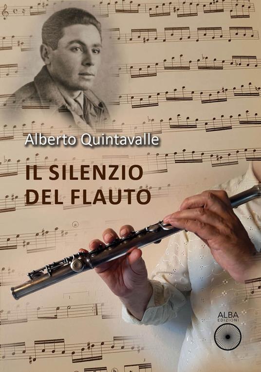 Il silenzio del flauto - Alberto Quintavalle - copertina