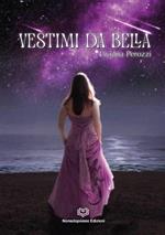 Vestimi da Bella