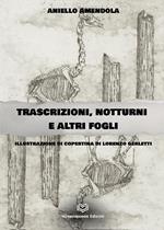 Trascrizioni, notturni ed altri fogli