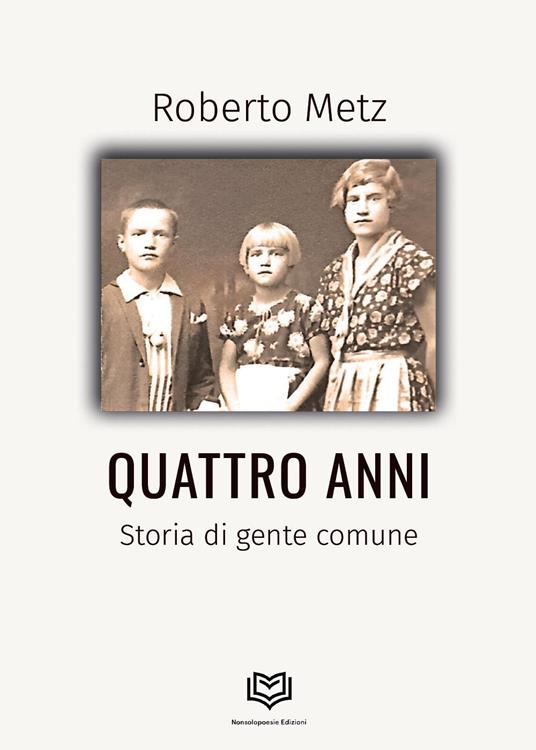 Quattro anni - Roberto Metz - copertina