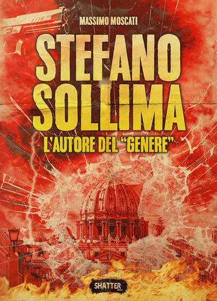 Stefano Sollima. L'autore del «genere» - Massimo Moscati - copertina