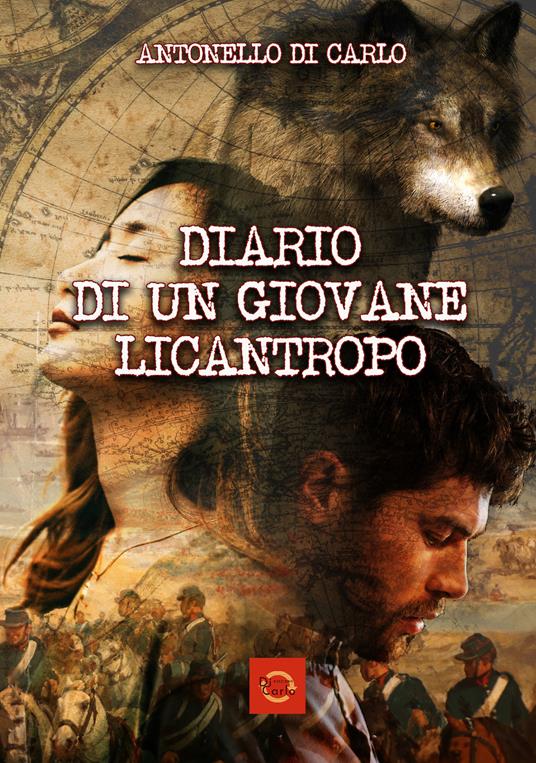 Diario di un giovane licantropo - Antonello Di Carlo - copertina