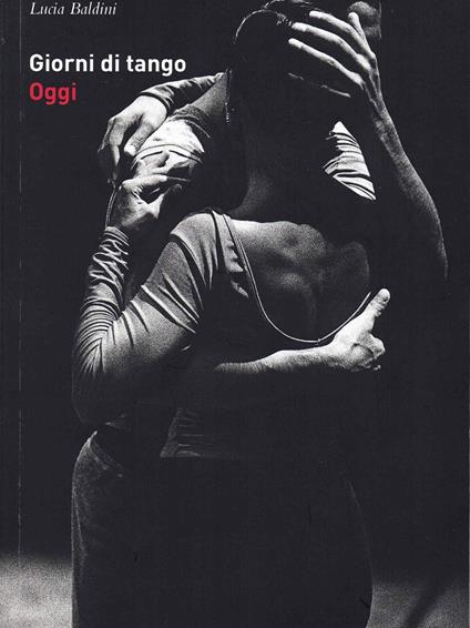 Giorni di tango - Lucia Baldini - copertina