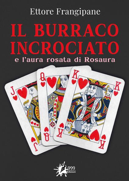 Il burraco incrociato - Ettore Frangipane - ebook