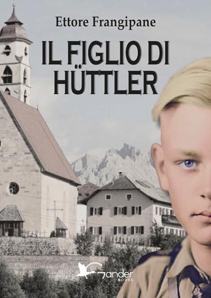 Il figlio di Hüttler - Ettore Frangipane - copertina