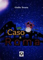 Un caso a Roma