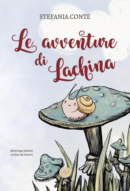 Le avventure di Lachina. Ediz. illustrata - Stefania Conte - copertina
