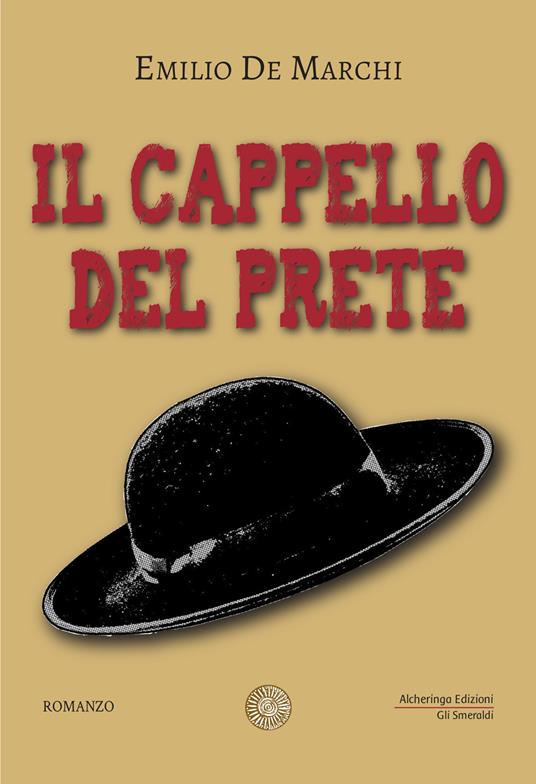 Il cappello del prete - Emilio De Marchi - copertina