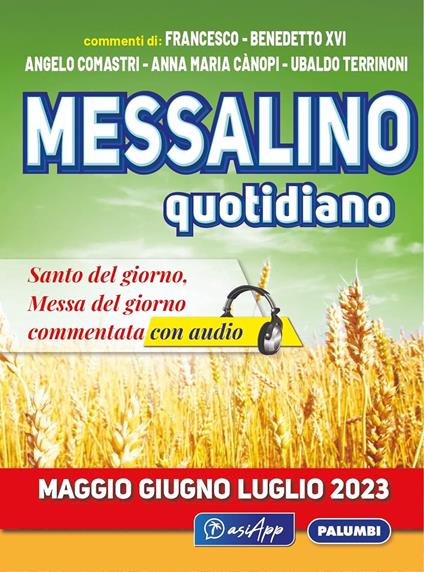 Messalino quotidiano (maggio-giugno-luglio 2023) - Angelo Comastri,Benedetto XVI (Joseph Ratzinger),Francesco (Jorge Mario Bergoglio) - copertina