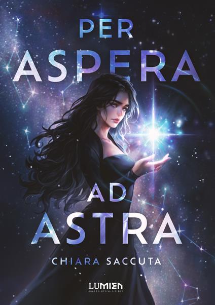 Per aspera ad astra - Chiara Saccuta - copertina