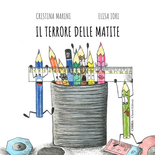 Il terrore delle matite. Ediz. illustrata - Cristina Marini - copertina