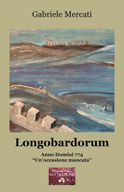 Longobardorum - Gabriele Mercati - copertina