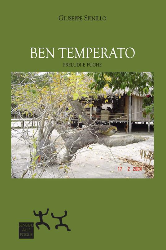 Ben temperato. Preludi e fughe - Giuseppe Spinillo - copertina