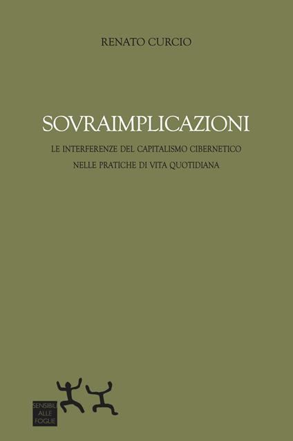 Sovraimplicazioni - Renato Curcio - copertina