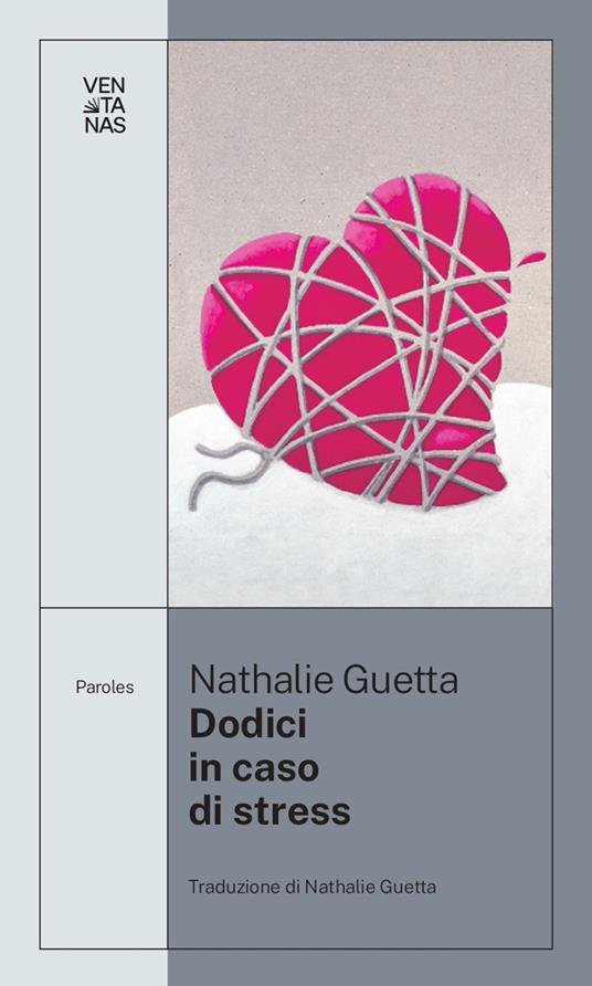 Dodici in caso di stress - Nathalie Guetta - copertina