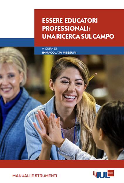 Essere educatori professionali: una ricerca sul campo - copertina