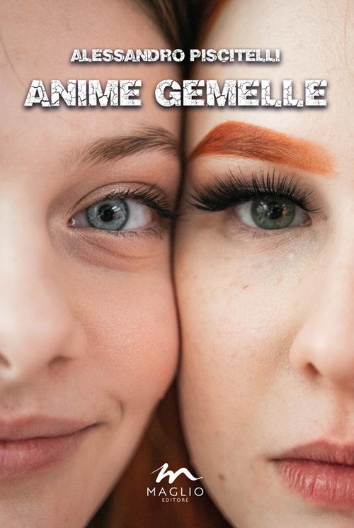 Anime gemelle - Alessandro Piscitelli - copertina