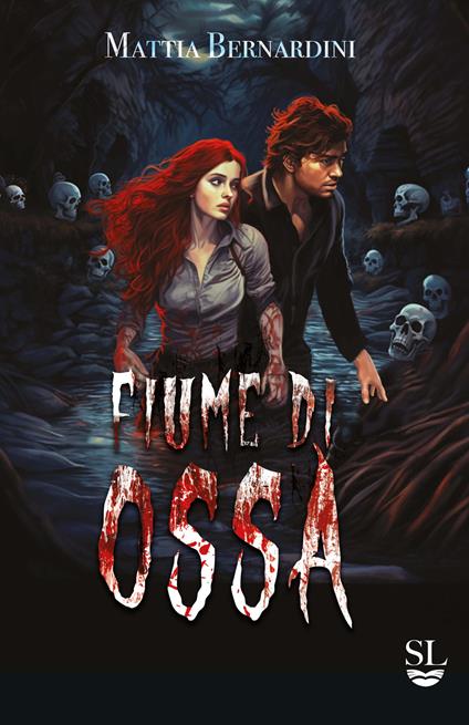 Fiume di ossa - Mattia Bernardini - copertina