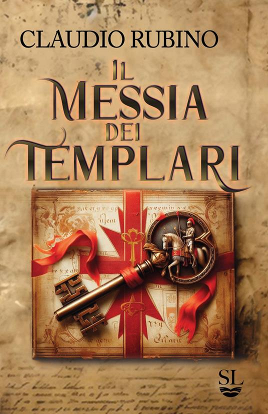 Il messia dei templari - Claudio Rubino - copertina