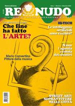 Re nudo (2023). Vol. 4: Che fine ha fatto l'arte?