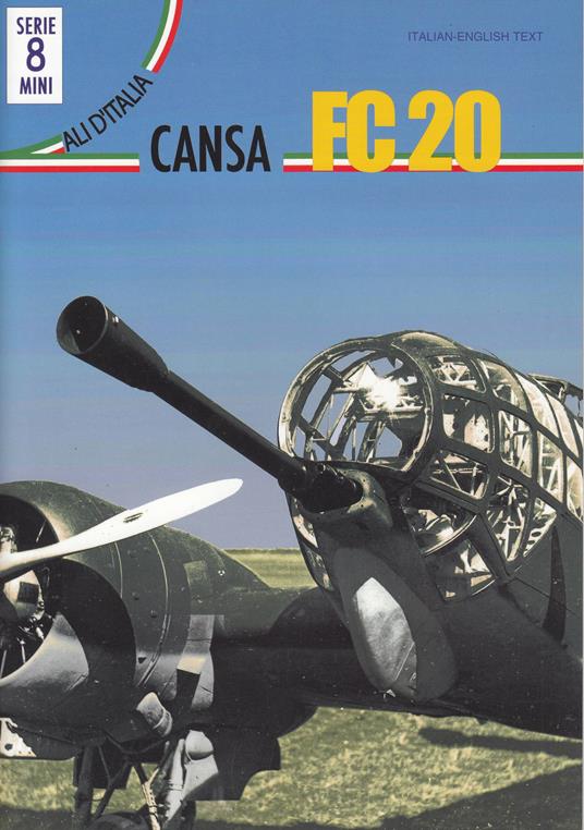 Cansa FC 20. Ediz. italiana e inglese - Luigi Gorena - copertina