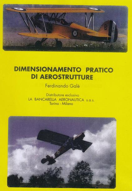 Dimensionamento pratico di aerostrutture - Ferdinando Galè - copertina
