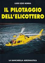 Il pilotaggio dell'elicottero