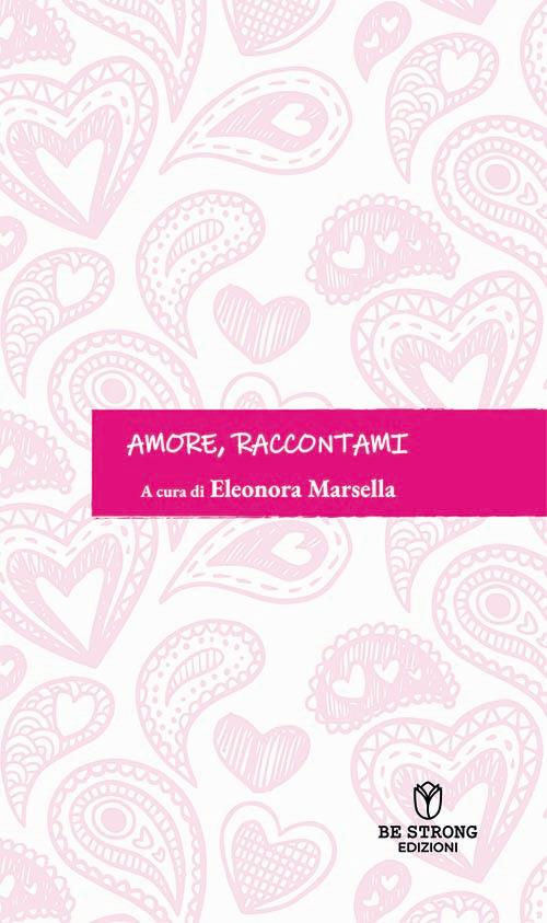 Amore, raccontami - copertina