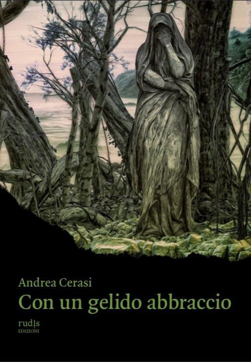 Con un gelido abbraccio - Andrea Cerasi - copertina