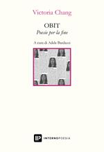 OBIT. Poesie per la fine. Ediz. italiana e inglese