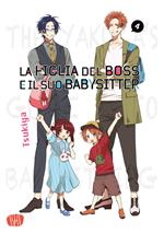 La figlia del boss e il suo babysitter. Vol. 4