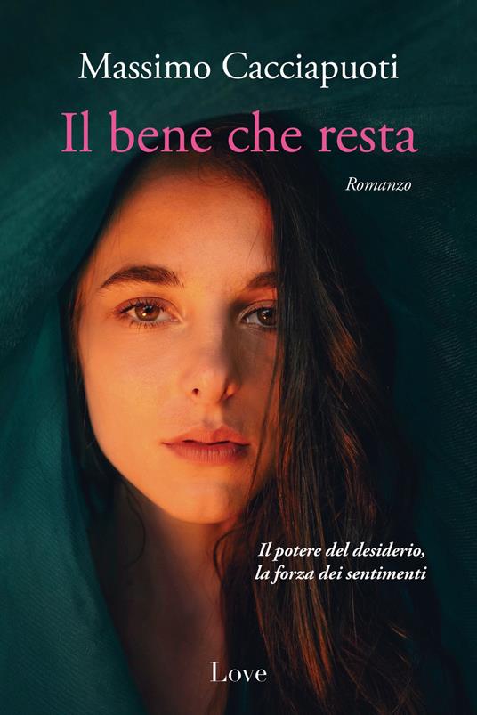 Il bene che resta - Massimo Cacciapuoti - copertina