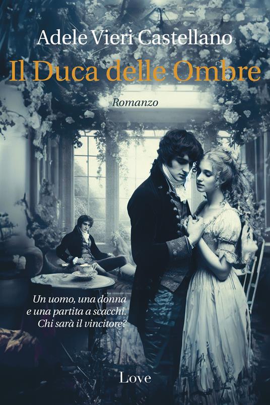 Il duca delle ombre - Adele Vieri Castellano - copertina