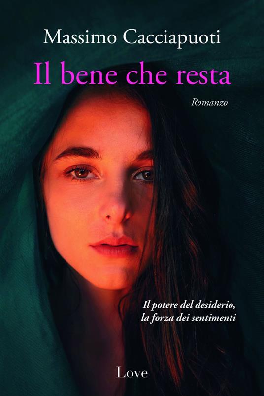 Il bene che resta - Massimo Cacciapuoti - ebook