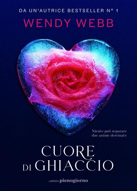 Cuore di ghiaccio - Webb Wendy - ebook