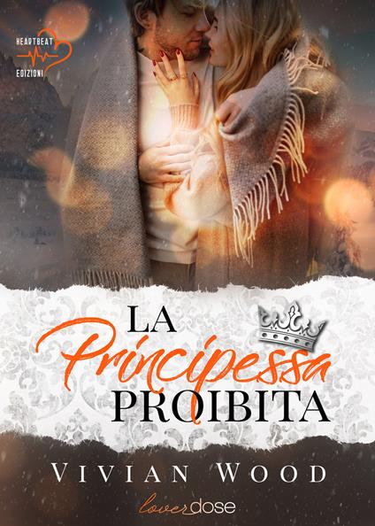 La principessa proibita. Denmark Royals. Vol. 2 - Vivian Wood - copertina