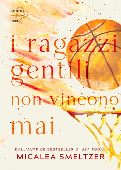 I ragazzi gentili non vincono mai. The boys. Vol. 2 - Micalea Smeltzer - copertina