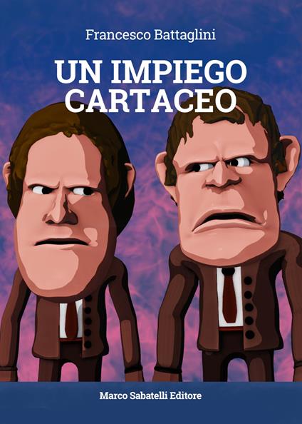 Un impiego cartaceo - Francesco Battaglini - copertina