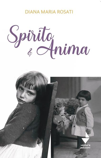 Spirito e anima - Diana Maria Rosati - copertina