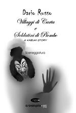 Villaggi di carta e soldatini di piombo