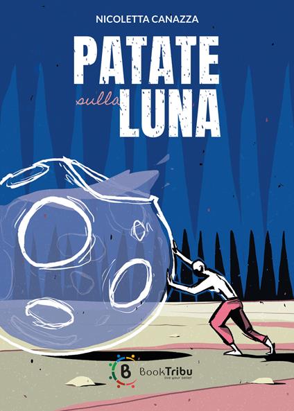 Patate sulla luna - Nicoletta Canazza - copertina