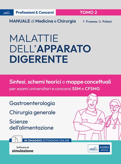 Manuale di medicina e chirurgia. Con espansione online. Con software di simulazione. Vol. 2: Malattie dell'apparato digerente. Sintesi, schemi teorici e mappe concettuali - Federico Frusone,Giulia Puliani - copertina