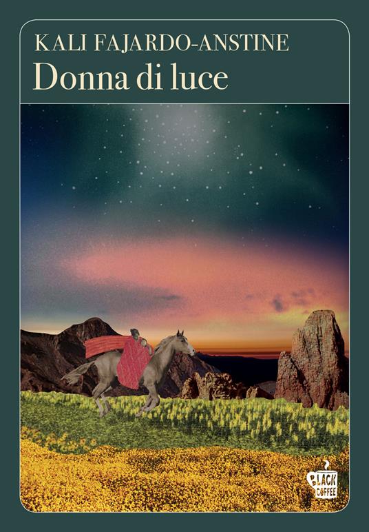 Donna di luce - Kali Fajardo-Anstine - copertina