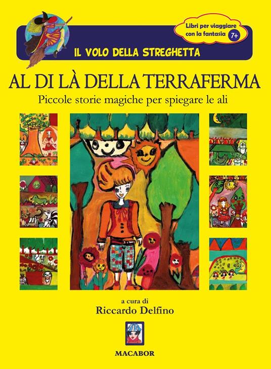 Al di là della terraferma. Piccole storie per spiegare le ali - copertina