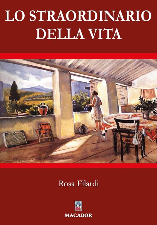 Lo straordinario della vita - Rosa Filardi - copertina