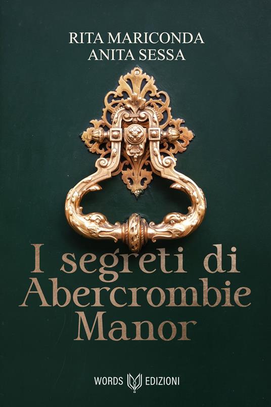 I segreti di Abercrombie Manor - Rita Mariconda,Anita Sessa - ebook