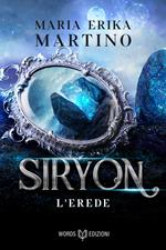 L' erede. Siryon. Vol. 2