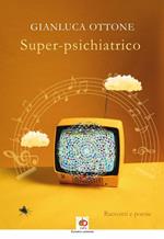 Super-psichiatrico