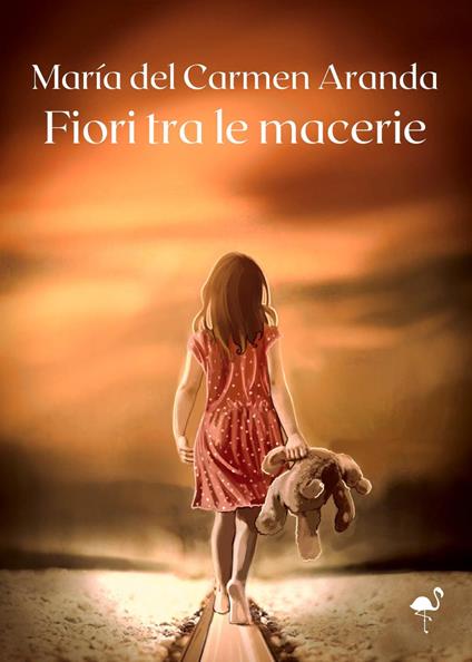 Fiori tra le macerie - María del Carmen Aranda - copertina