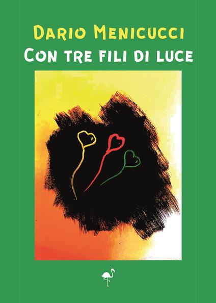 Con tre fili di luce - Dario Menicucci - copertina